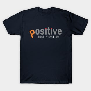 Positive T-Shirt